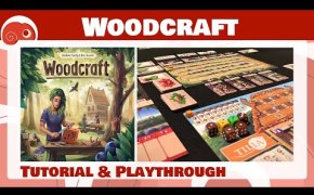 Woodcraft - 2p - Tutorial e partita completa con discussione finale