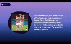 Dance of Muses, Not That Much e DecKarnage: oggi scopriamo alcuni giochi di Space Otter Publishing!