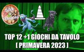 TUXX4STAGIONI - Top 12+1 Giochi da tavolo ❀ PRIMAVERA 2023 ❀