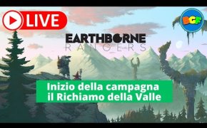 Partita Live a Earthborne Rangers: Gameplay della Campagna il Richiamo della Valle