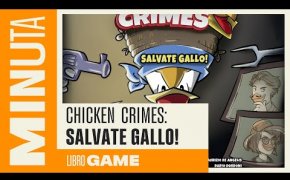 Chicken Crimes: Salvate Gallo! - Recensioni Minute [544]