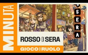 Rosso di sera (gioco di ruolo) - Recensioni Minute [550]