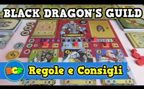 BLACK DRAGON'S GUILD | Gioco della Gilda del Drago Nero | Tutorial 158 Come si gioca