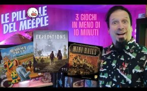 READY SET BET, MINI RAILS, EXPEDITIONS - Le Pillole del Meeple
