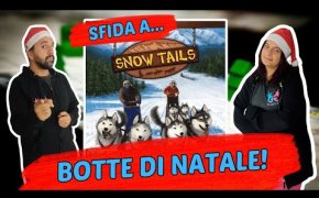 Snow Tails Partita Completa a bordo delle slitte trainate dagli husky per portare i regali di Natale