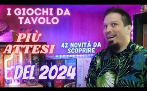 GIOCHI DA TAVOLO PIÙ ATTESI DEL 2024 | Due Chiacchiere con il Meeple con la Camicia