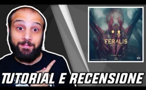 Tutorial e Recensione FERALIS: TERRA OSCURA - Scatenare la Brutalità delle Carte!