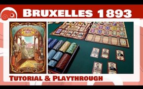 Bruxelles 1893 - 2p - Tutorial partita completa con discussione finale