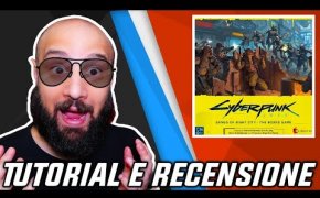 Tutorial e Recensione CYBERPUNK 2077 GANG DI NIGHT CITY - Il Degno EREDE di BLOOD RAGE?
