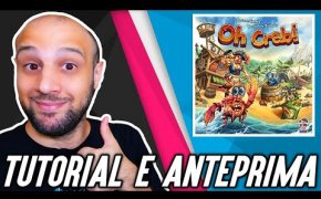 Tutorial e Anteprima KICKSTARTER OH CRAB! - Un Gioco di Corse con i Granchi!!!