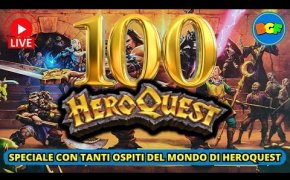 HeroQuest: Speciale 100 Live!