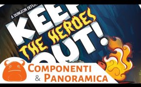 Keep the Heroes Out! - Componenti e Panoramica