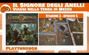 ISdA: Viaggi nella Terra di Mezzo - S02x05 - Viaggiamo leggeri, andiamo a caccia di Balrog!