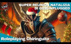ROLEPLAYING CHIRINGUITO - SUPER REUNION NATALIZIA
