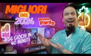 I MIGLIORI GIOCHI DEL 2024 - Prima Parte