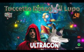 Tuccetto Rosso e il Lupo #7 Ultracon Cremona e non solo !!!