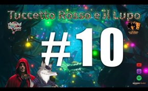 Tuccetto Rosso e il Lupo #10 per Grandi e Piccini !!!