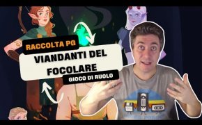 Viandanti del focolare (Compendio personaggi per 5E gioco di ruolo) - Recensioni Minute [707]