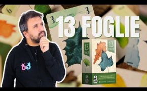 13 Foglie - Un frusciante Gioco di Carte in anteprima da Play!