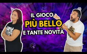 Il Gioco da Tavolo più bello che c'è e tante novità!