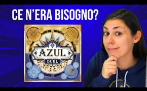 AZUL DUEL - Ennesima versione di Azul?!