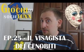 Giochi di SocieTUXX Ep.25 : Il visagista dei Cenobiti