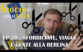 Giochi di SocieTUXX Ep.29 : Sforbiciate, viaggi e gente alla berlina