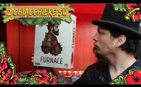 FURNACE - Due chiacchiere con il Meeple con la Camicia