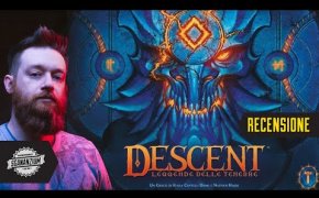 Descent: Leggende delle Tenebre - Il nuovo RE dei Dungeon Crawler?