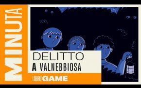 Mystery Game: Delitto a Valnebbiosa (libro gioco) - Recensioni Minute [393]