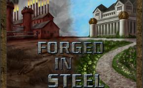 [Crowdfunding] : Forged in Steel