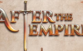 After the Empire, il boardgame torna su Kickstarter