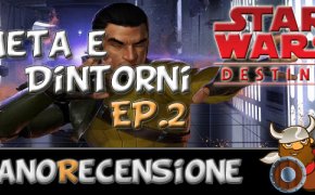 [NanoRubrica] Meta e Dintorni: Star Wars Destiny Ep.2 (Sabine Wren e Kanan Jarrus)