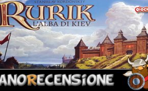 [NanoRecensione] Rurik: Dawn of Kiev