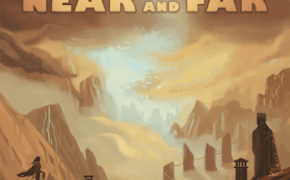 [Recensione] Near & Far