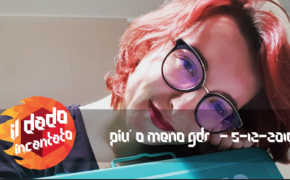 Più o meno GDR, con Giulia Cursi – 5 Dicembre 2018