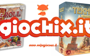 Giochix Editions: Tekhenu e Rome & Roll in uscita