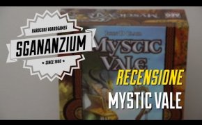 Sgananzium #040 - Mystic Vale