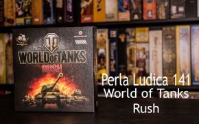Perla Ludica 141 - World of Tanks Rush