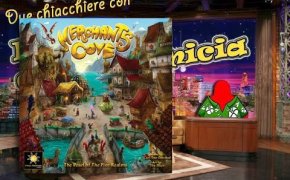 Merchants Cove - Due chiacchiere con il Meeple con la Camicia