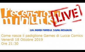 LIVE - Come nasce il padiglione Games di Lucca Comics & Games