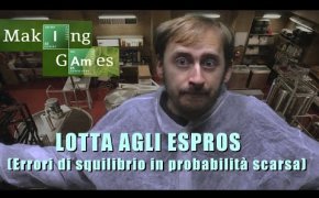 MAKING GAMES 6 - Lotta agli ESProS