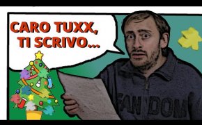 Caro Tuxx, ti scrivo... - Il meglio dei commenti e messaggi a TuxxMovies