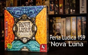 Perla Ludica 158 - Nova Luna