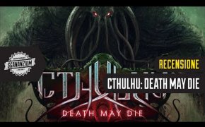 Cthulhu: Death May Die - Recensione Gioco da Tavolo