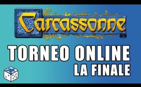 TORNEO CARCASSONNE ONLINE - LA FINALE