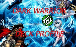 YUGIOH | DARK WARRIOR DECK PROFILE + ONE CARD COMBO | UNBREAKABLE AND CONSISTENT FIELD