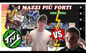 La Tier List dei mazzi più forti dopo la Banned | Toda ti ratea il deck | YuGiOh!