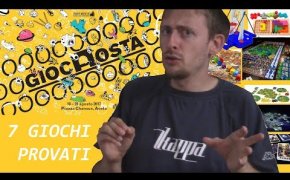 7 Giochi provati al GiocAosta 2017!