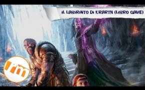 Il labirinto di Krarth (libro game) - Recensioni Minute [335]
